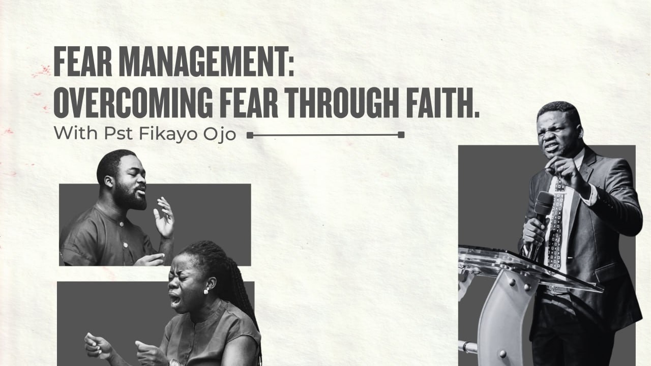 FEAR MANAGEMENT: OVERCOMING FEAR THROUGH FAITH// MDWK SERVICE // 5TH OF FEBRUARY 2026