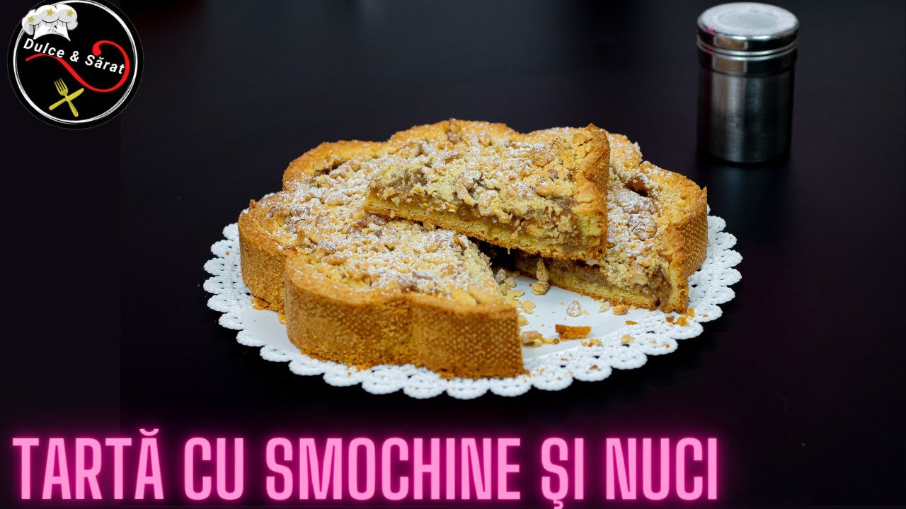 Placinta Frageda cu Gem de Smochine si Nuci  Rețeta Simplă