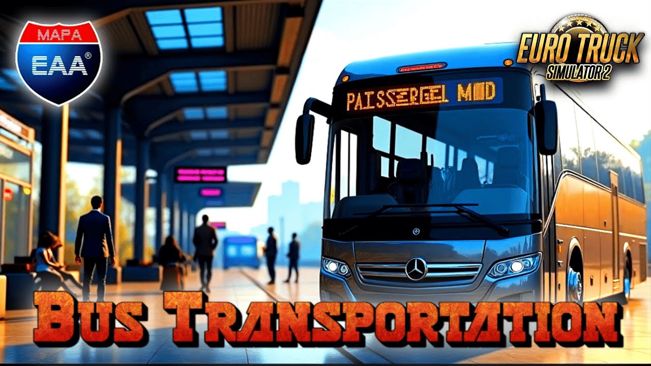 How to Install Bus Passenger Transportation in EAA MAP 1.56 Full Guide | How To Add Bus Mod In ETS2