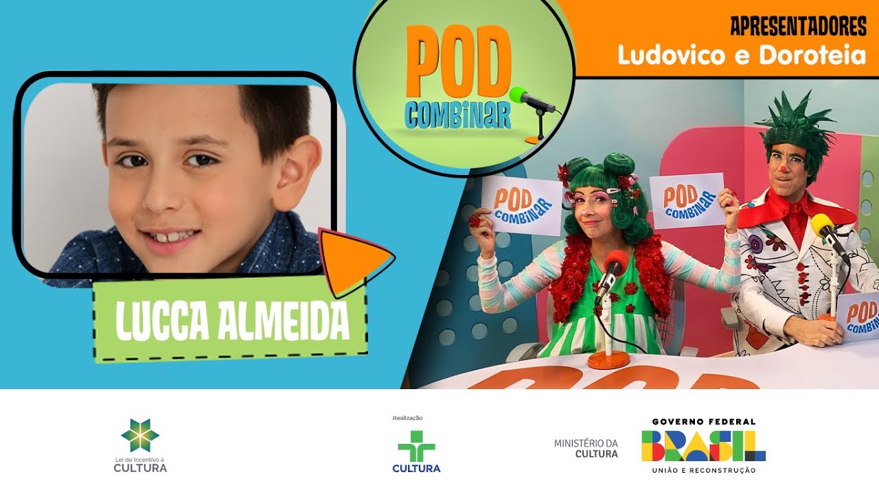 PodCombinar | Ludovico e Doroteia com Lucca Almeida | Quintal da Cultura