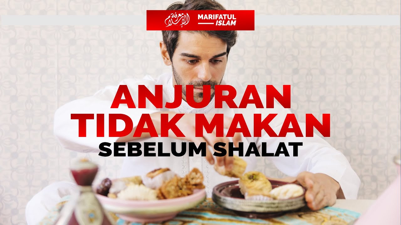 Ma'rifatul Islam Insan TV : Anjuran Tidak Makan Sebelum Shalat Idul Adha | SABILY