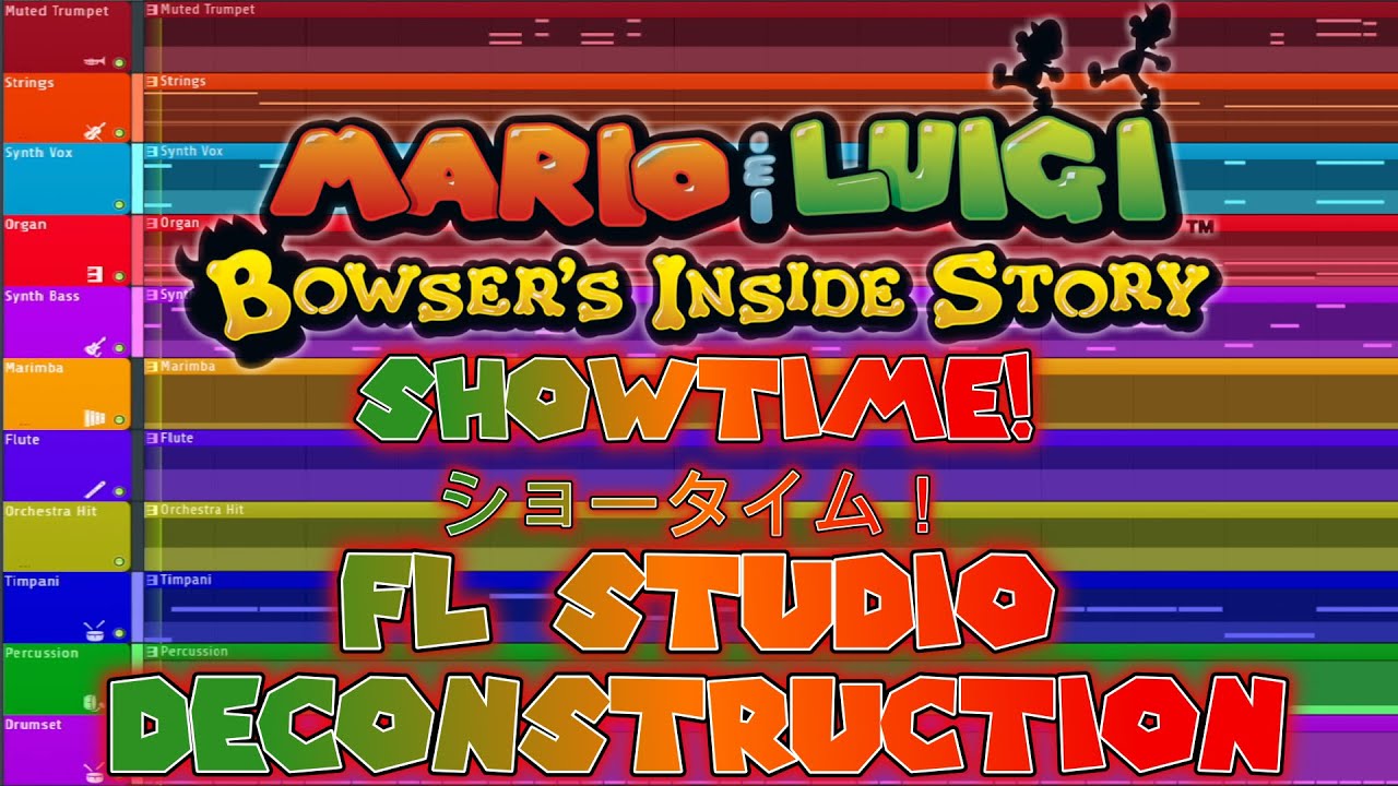 Mario & Luigi: Bowser's Inside Story - SHOWTIME! - FL Studio Deconstruction