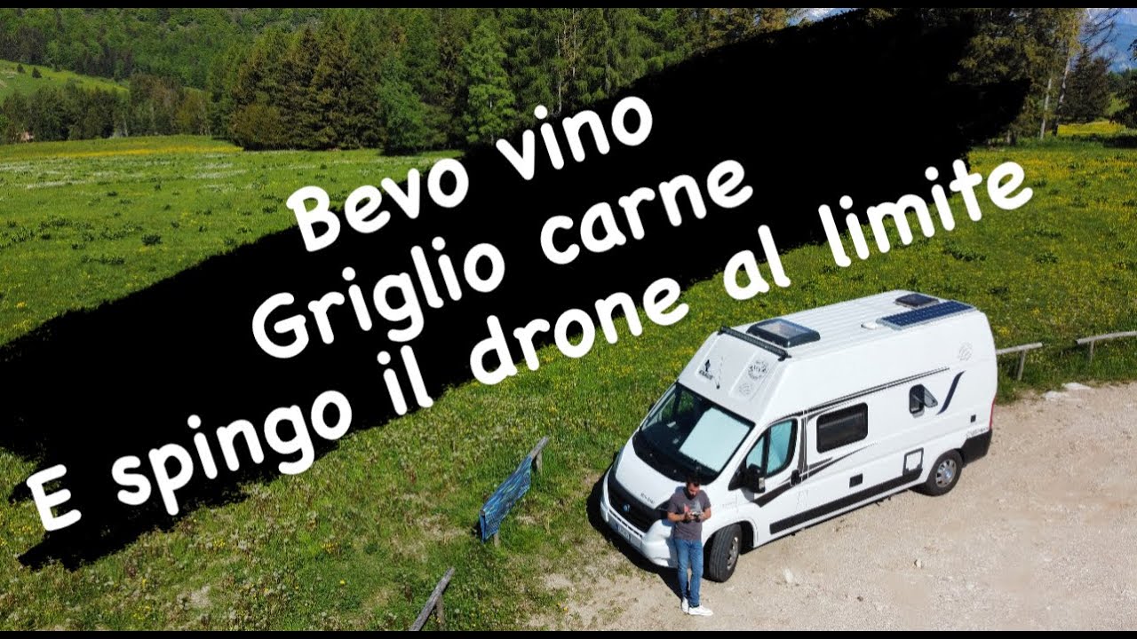 Bevo vino, griglio carne e spingo il drone al limite. vanlife