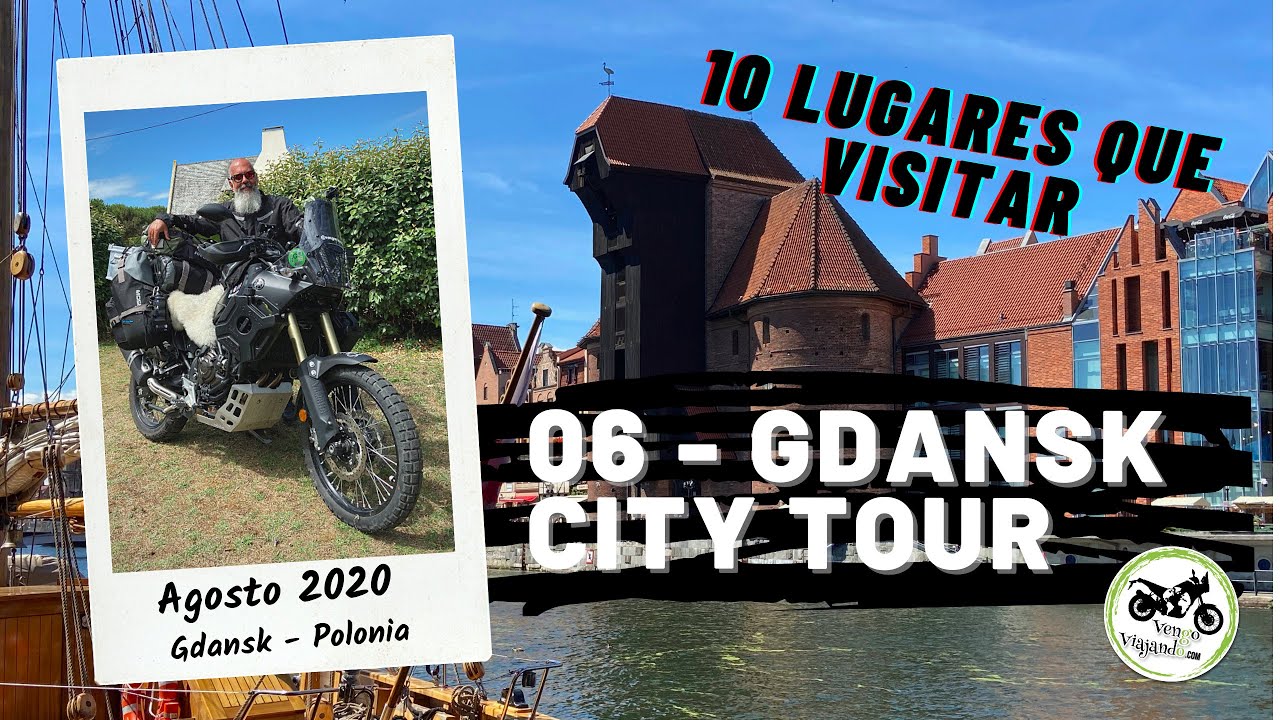 S01E06 - 10 lugares que no te puedes perder de ver en Gdansk, Polonia | Vuelta al mundo en moto #006