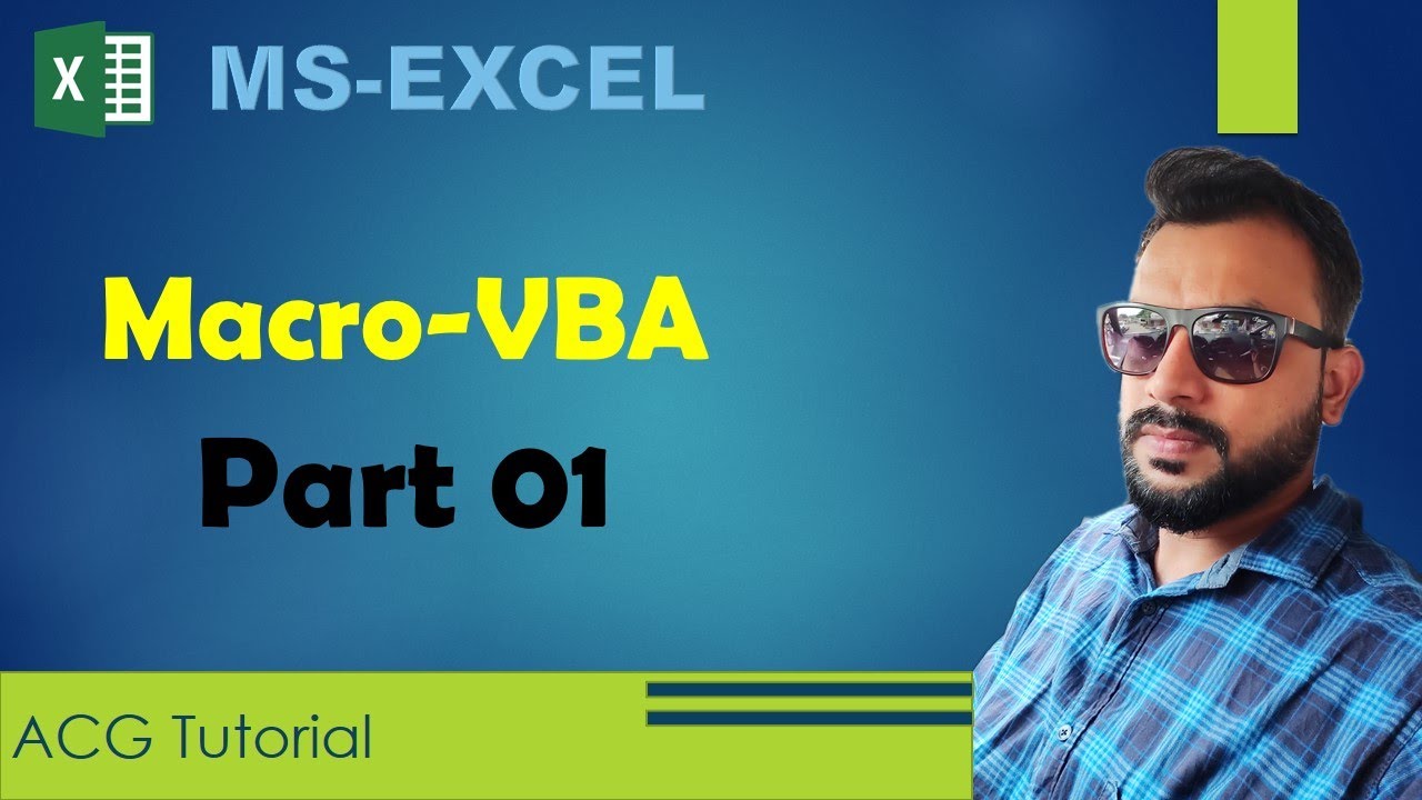 Macro & VBA Part 01 - in Excel - By Amol Gulekar | in Hindi