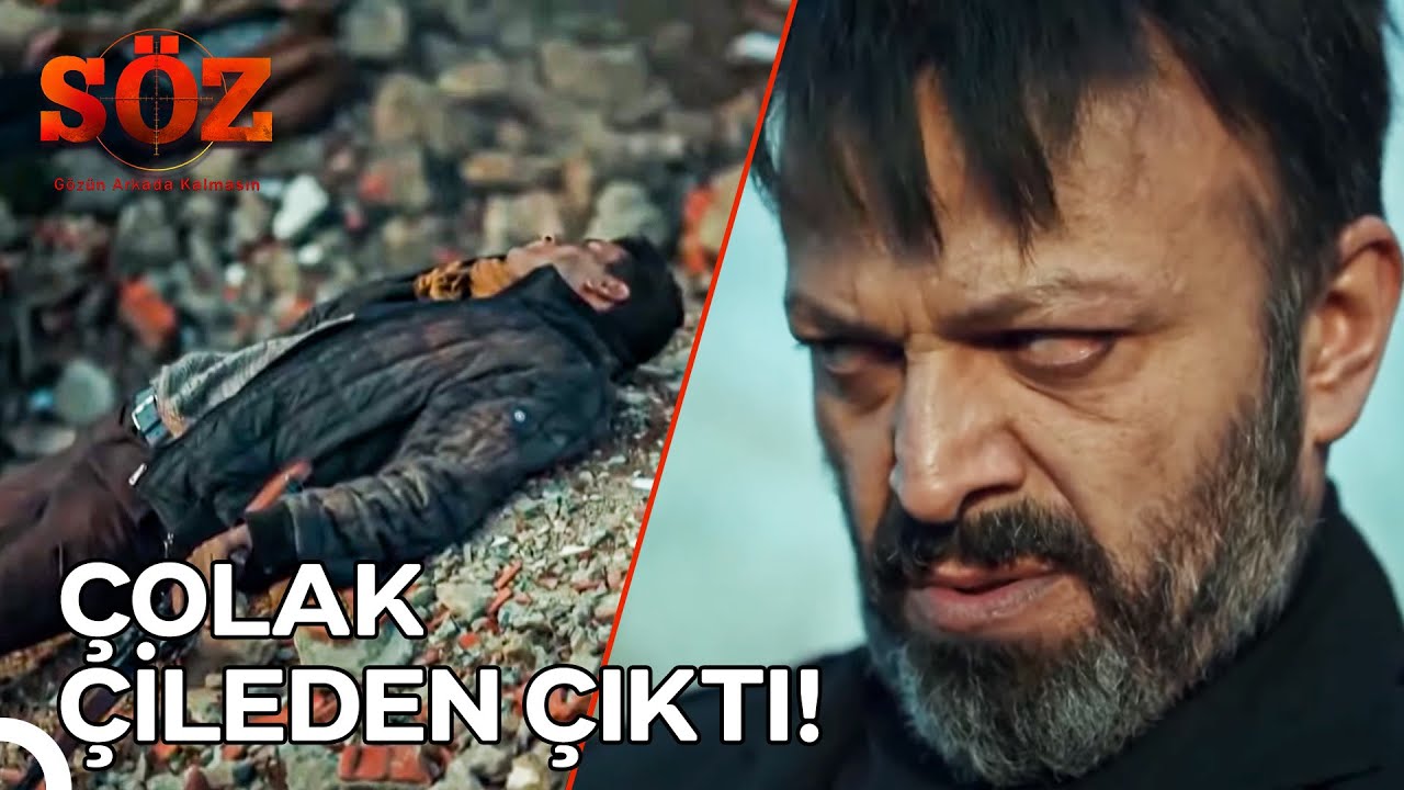 &Ccedil;olak'ın B&uuml;t&uuml;n Adamları &Ouml;ld&uuml; | S&ouml;z 27. B&ouml;l&uuml;m