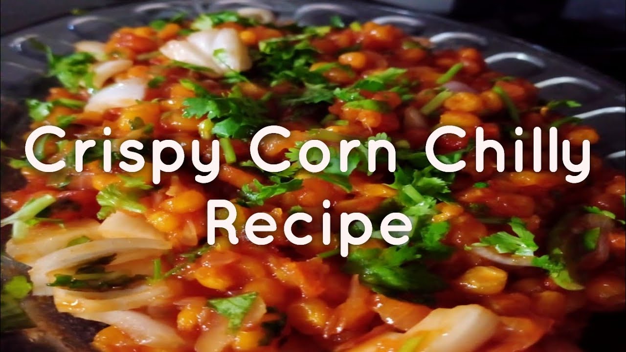 Crispy Corn Chilly recipe | indo-chinees food | Crispy fried corn | Restaurant style corn chilly