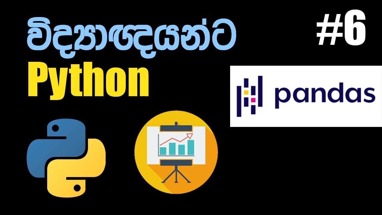Using Pandas to read data | Python for Scientists #6 (Python Sinhalen)