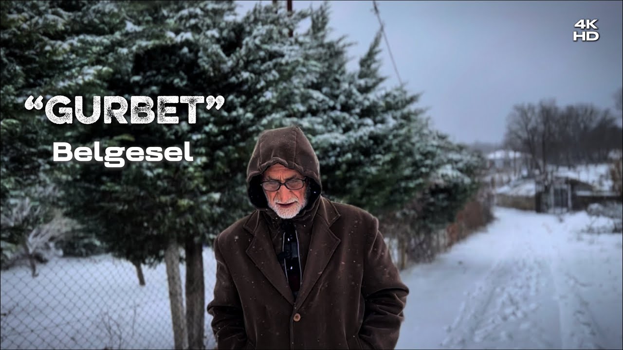   Gurbet: Gidenin Geri Dönemediği Yer | BELGESEL