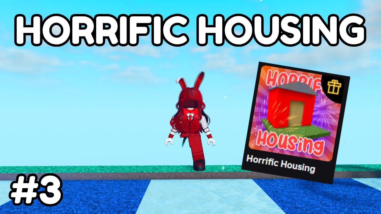 ROBLOX HORRIFIC HOUSING #3