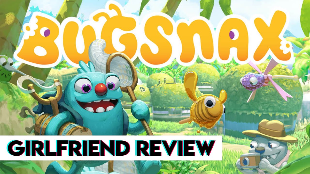 Should Your Boyfriend Talk About Bugsnax?