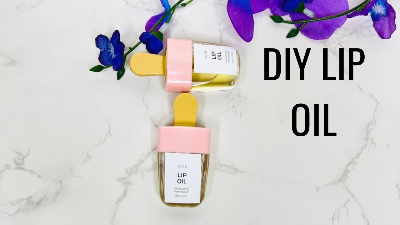 DIY MOISTURIZING LIP OIL FOR DRY CHAPPED LIPS