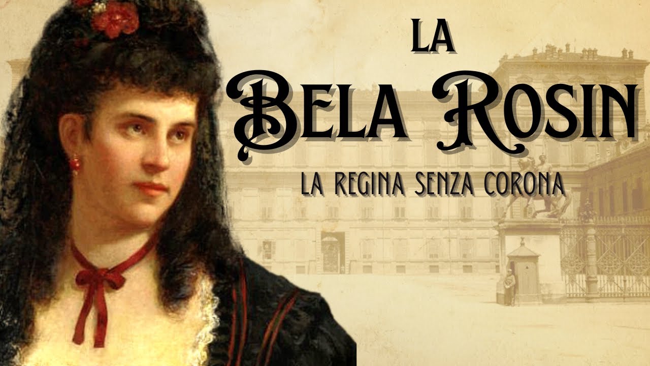 La Bela Rosin - La regina senza corona
