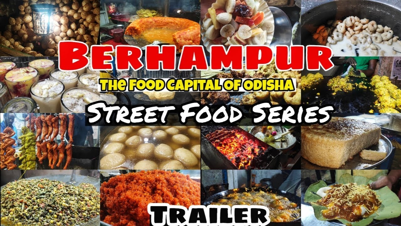 WellCome To Food Capital Of Odisha - Berhampur | Trailer Of Berhampur Street Food Series Odisha Vlog