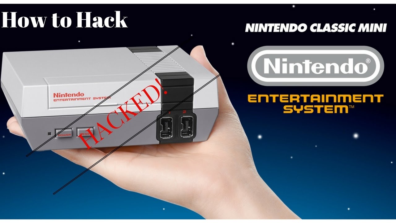 How To hack - The Nintendo Classic Mini - NES Mini