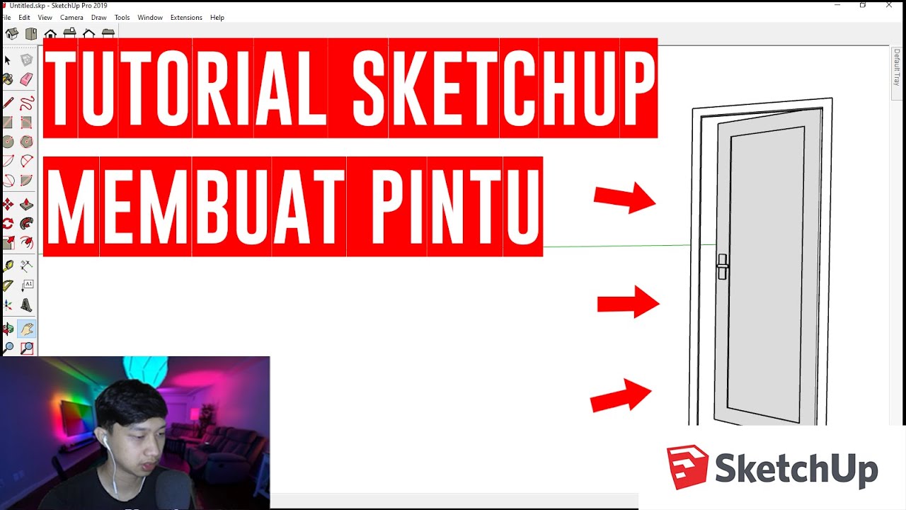TUTORIAL SKETCHUP MEMBUAT PINTU