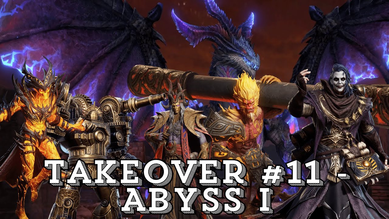 Takeover #11 - Abyss I - Watcher of realms