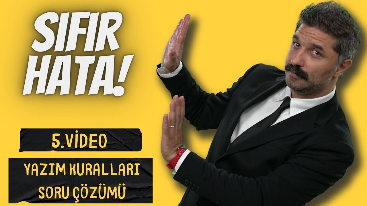 SIFIR HATA / Yazım Kuralları / SORU ÇÖZÜMÜ / RÜŞTÜ HOCA
