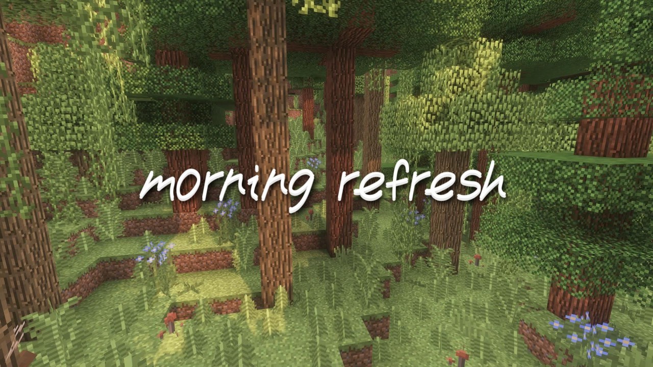 🪵Refresh yourself...(minecraft music, chirps, forest ambience)