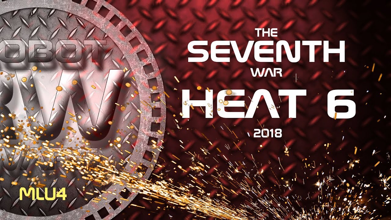 Robot Wars SERIES 7 [Heat 6]