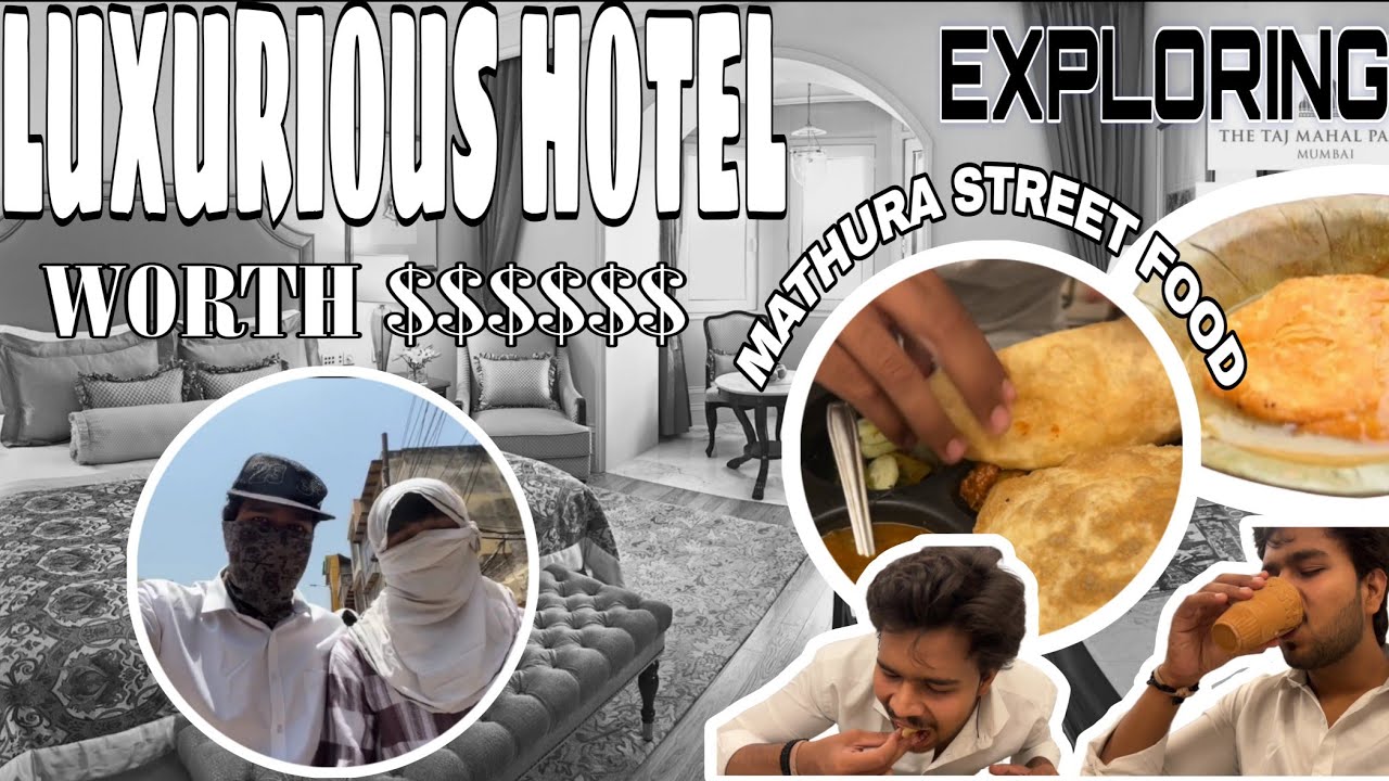 “Luxurious  Hotel in Mathura 😍 | Street Food & Room Tour | Vrindavan Series Part 3 