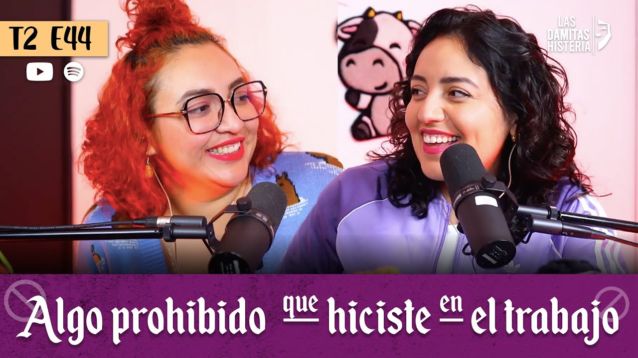 T2 E44 - Cosas prohibidas que has hecho en el trabajo