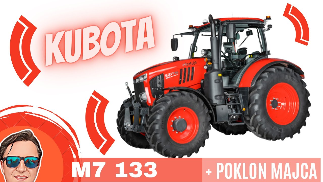 Kakva je traktor KUBOTA M7133 - SAMURAJ iz Japana - Recenzija // What kind of tractor is the KUBOTA