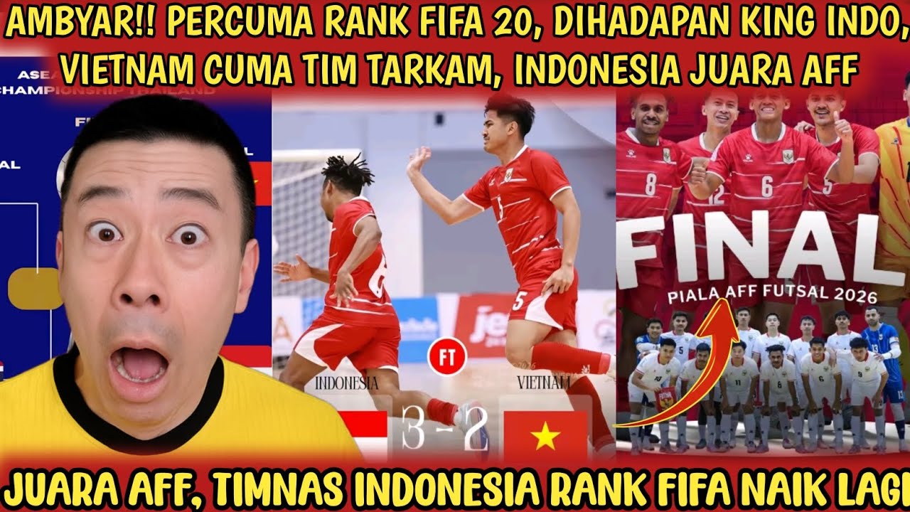 AMBYAR‼️Juara piala AFF futsal 2026, timnas Indonesia naik 10 besar dunia, Malaysia apakabar??😱🔥🇮🇩