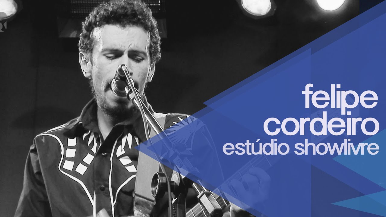 Felipe Cordeiro no Est&uacute;dio Showlivre - apresenta&ccedil;&atilde;o na &iacute;ntegra
