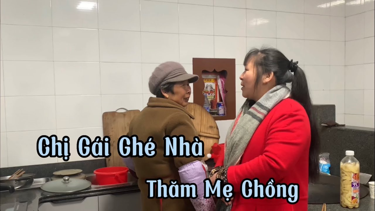 Chị Gái Đi Đám Cưới, Ghé Qua Nhà Thăm Mẹ Chồng | Hồng Sa Channel #211