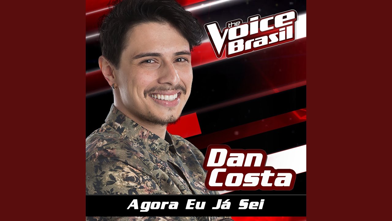 Agora Eu Já Sei (The Voice Brasil 2016)