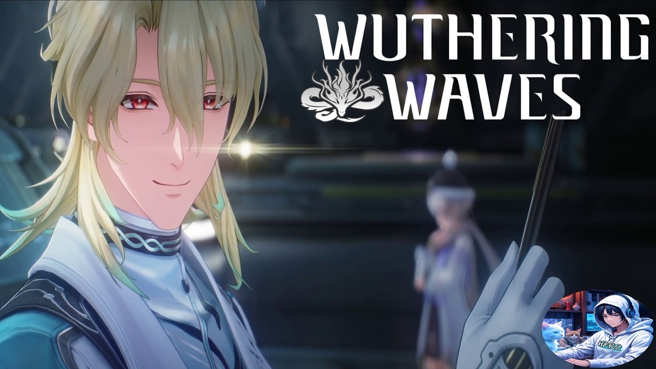 WUTHERING WAVES【COMIENZA LA OPERACIÓN DOCTOR WUWA】【LUUK SHINJISITA HERSSEN】【PC】【MAX SETTINGS】【PT.1】
