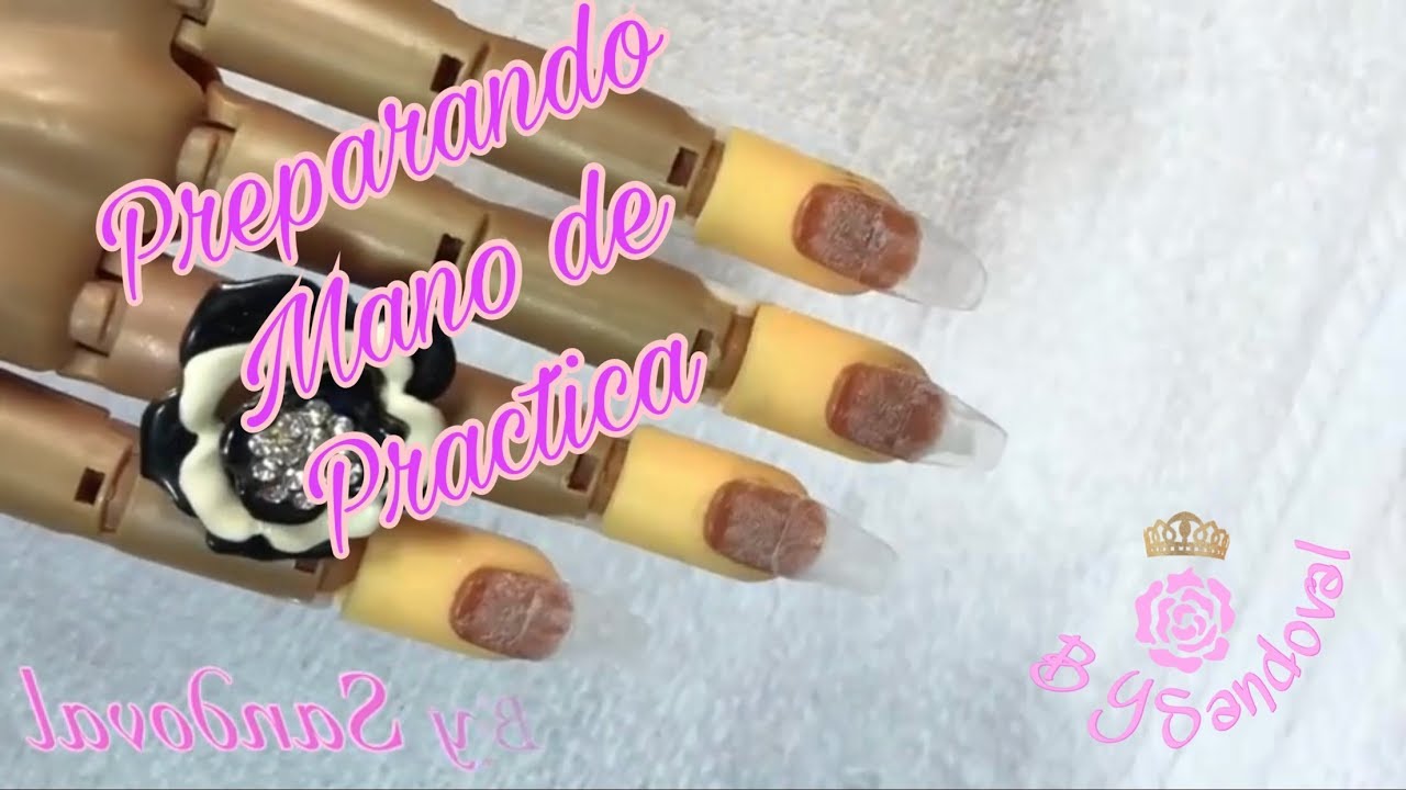 Como Preparo Mi Mano Articulada de Practica 💅🏼