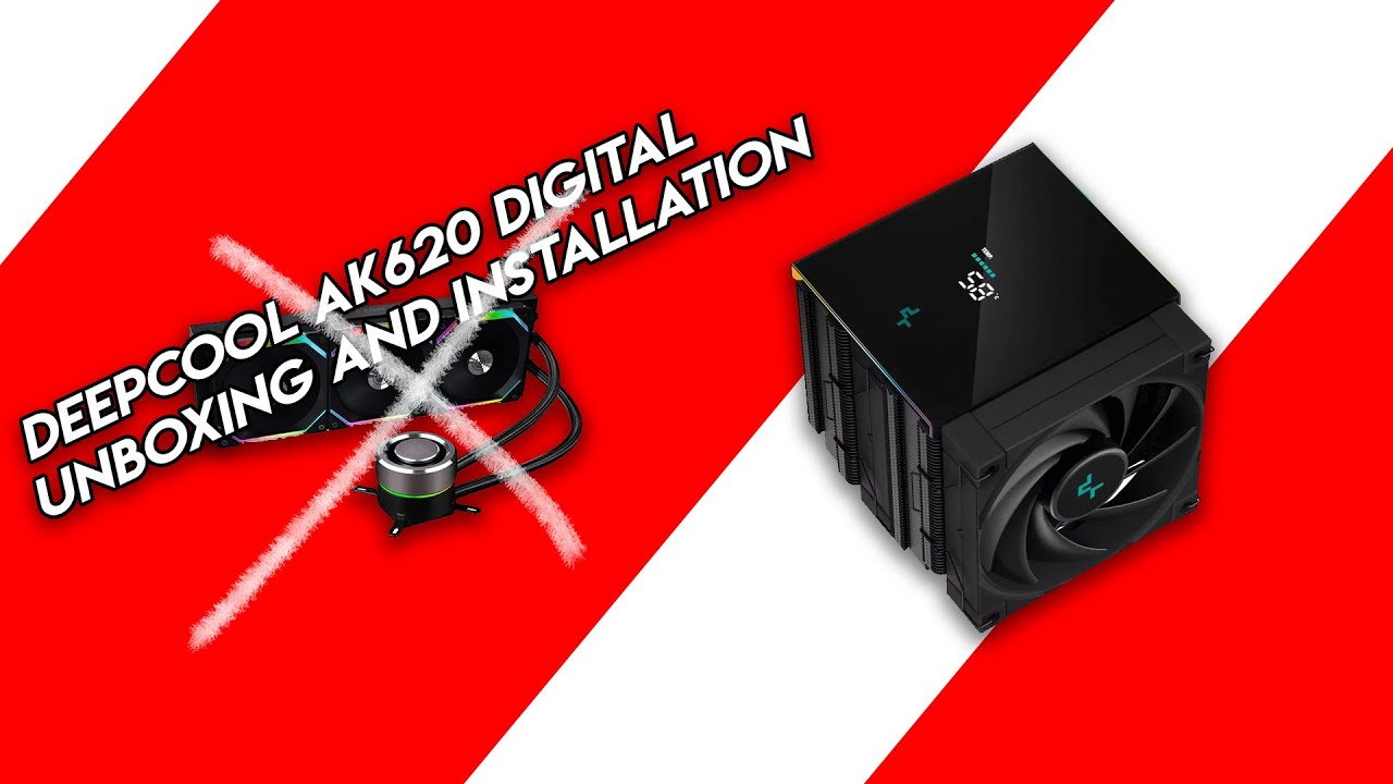 DeepCool AK620 Digital Unboxing and Installation