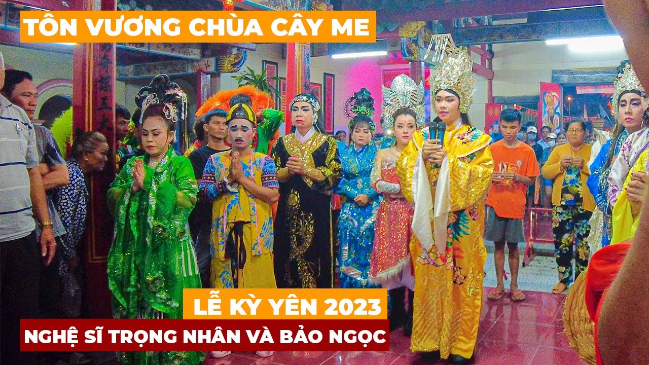 Nghệ sĩ Trọng Nhân và Bảo Ngọc Tôn Vương Chùa Tam Sơn Quốc Vương Bạc Liêu