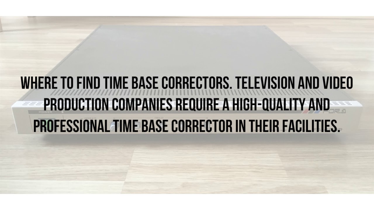 Knowing All About a Time Base Corrector