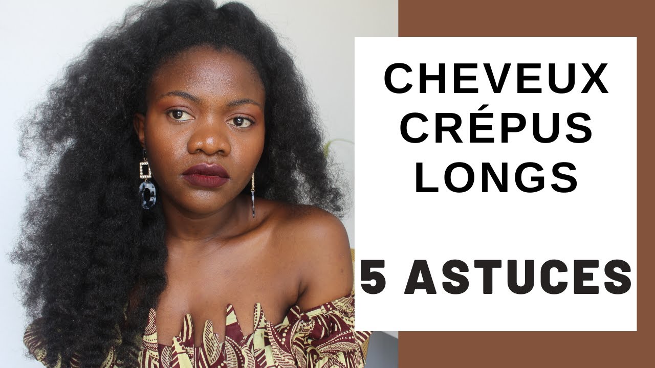 5 astuces pour avoir de longs cheveux crépus naturels ||Pousse du cheveu crépus