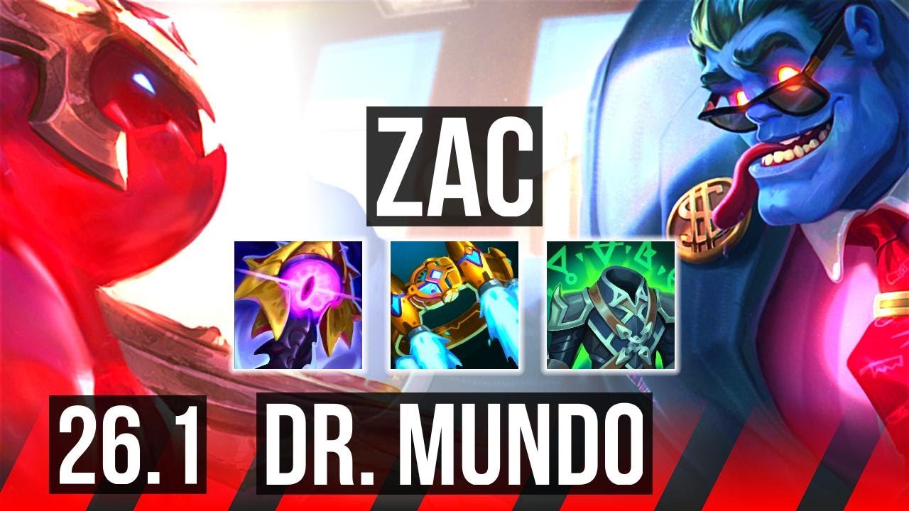 ZAC vs DR. MUNDO (TOP) | KR Master | 26.1
