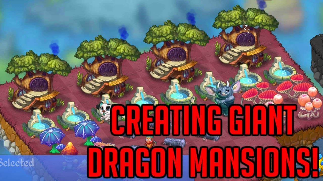 Creating Giant Dragon Mansions - Max Level Dragon Homes | Merge Dragons