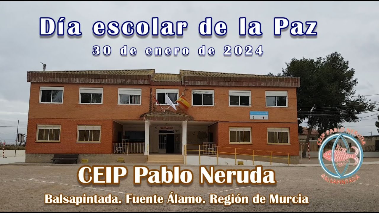 20240130 PAZ CEIP PABLO NERUDA Balsapintada Actividades