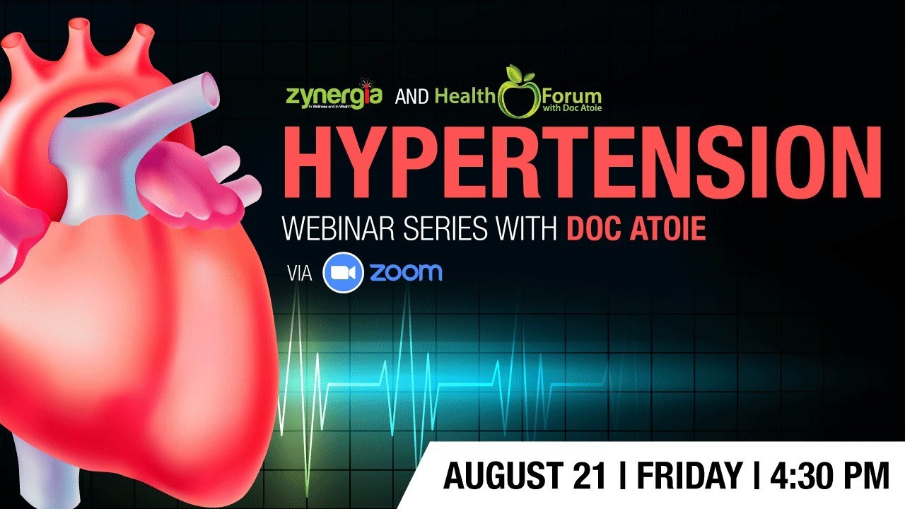 &lsquo;HYPERTENSION Webinar with Doc Atoie&lsquo; ❤️ ⎢「Recorded on 21AUG2020」
