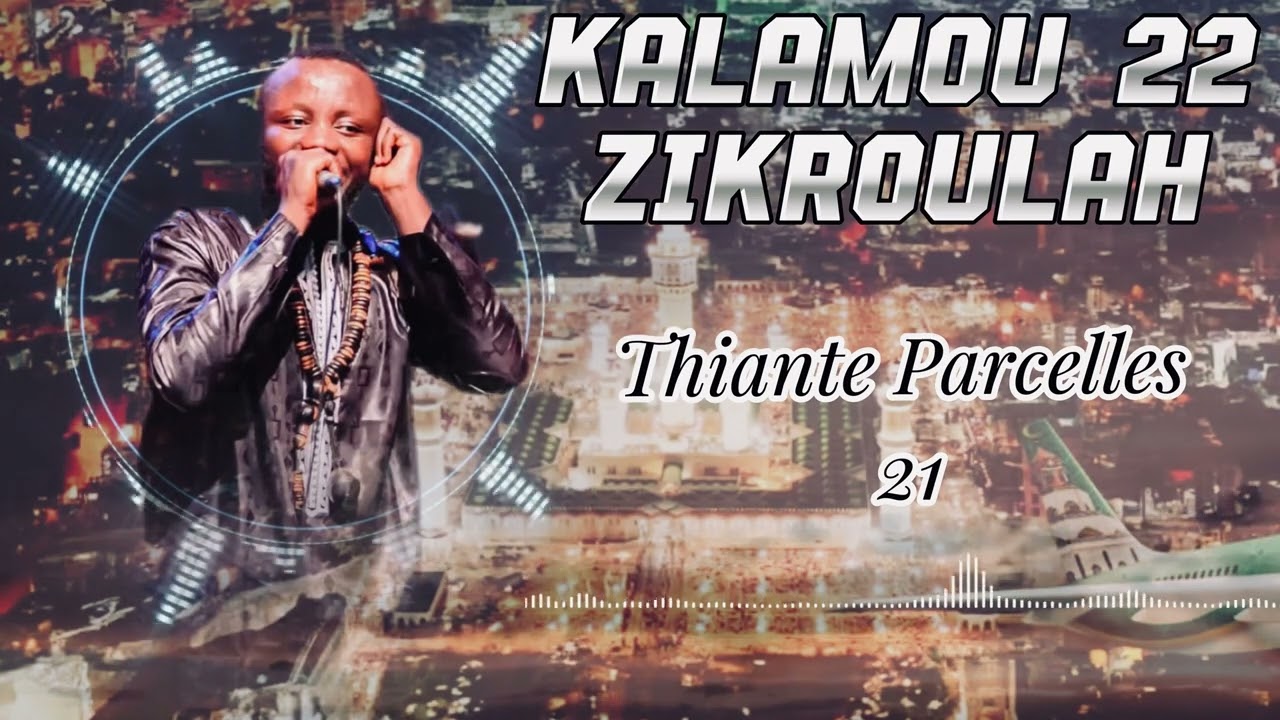 Kalamou 22 Zikroulah Thiante Parcelles Unit&eacute; 21