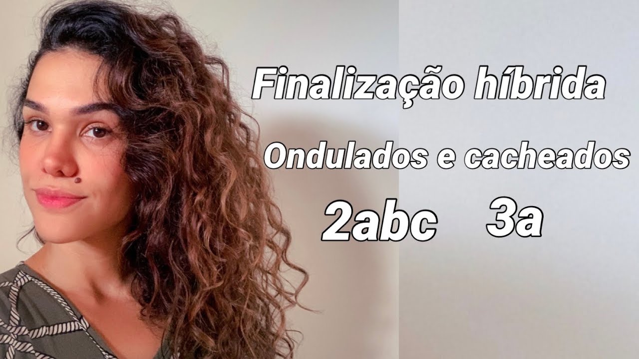 Finalização Híbrida Infalível Cachos e Ondas 2abc 3a | Cabelos finos e porosos com pouca definição