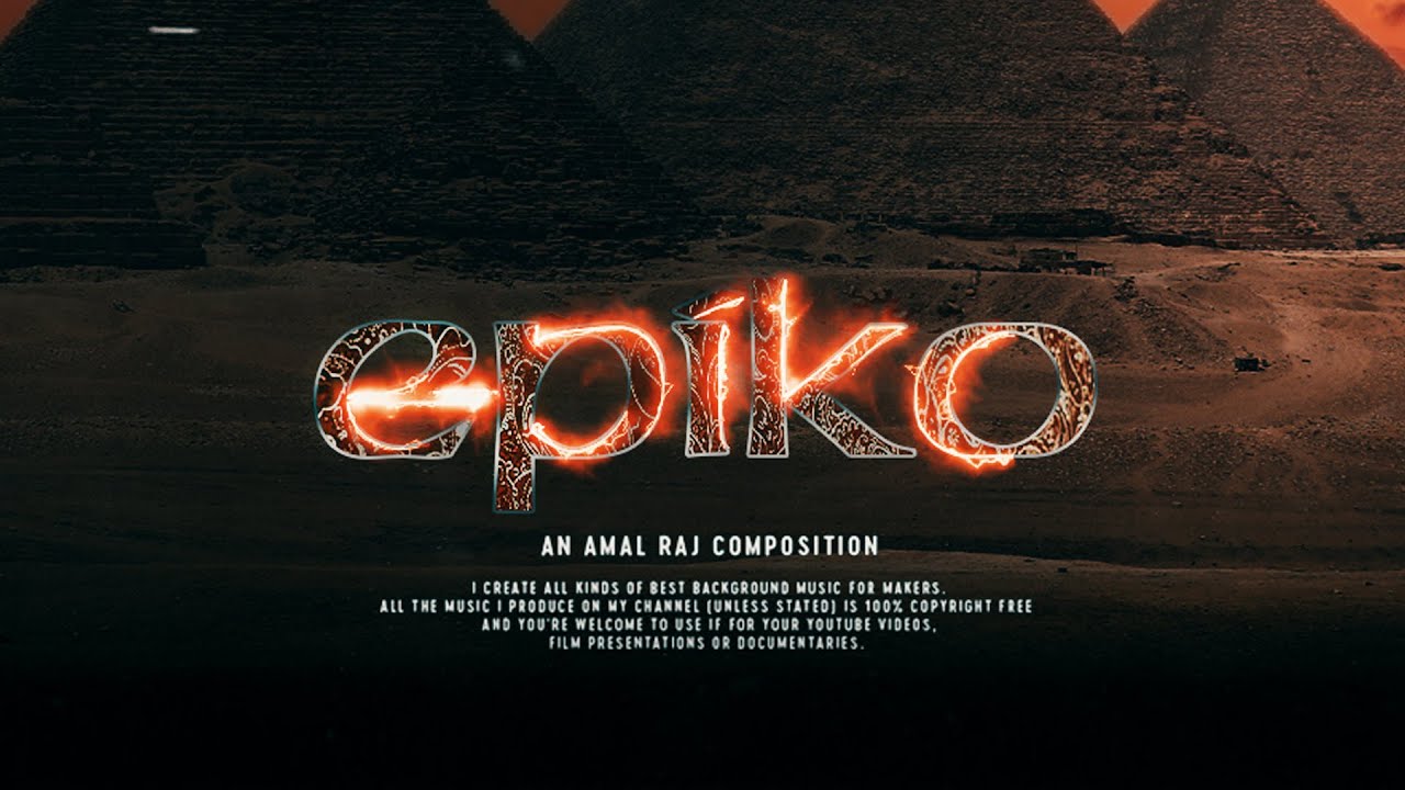 EPIKO - Epic Historical Background Music (No Copyright and Royalty Free)