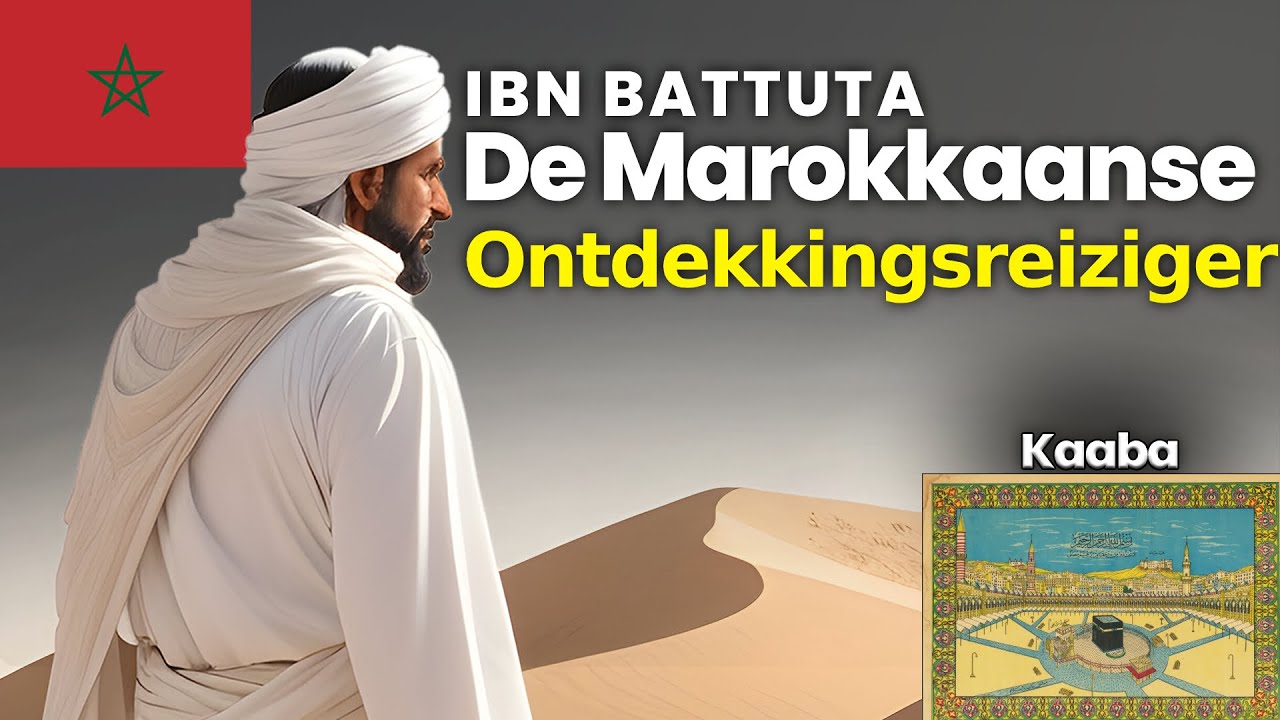 Ibn Battuta: De Marokkaanse Ontdekkingsreiziger 🇲🇦 (Kaäba 🕋)