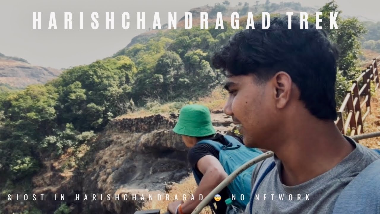 LOST IN HARISHCHANDRAGAD 😨 NO NETWORK