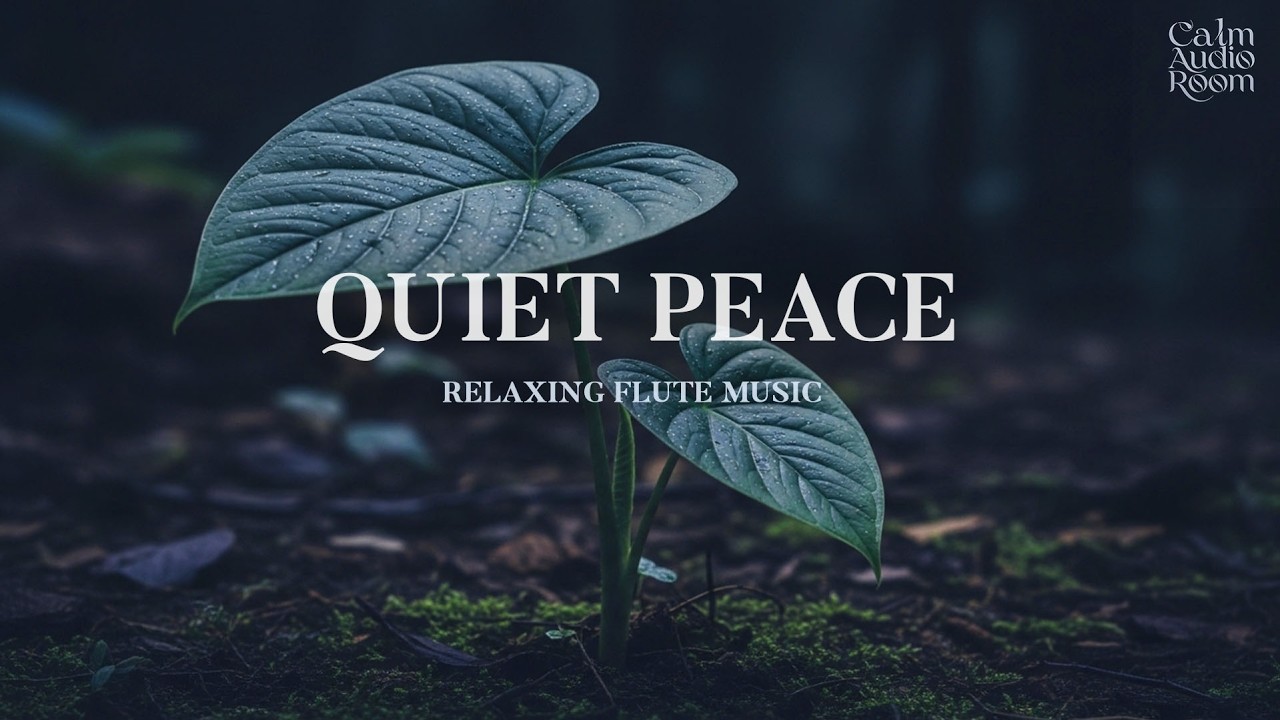 Gentle Flute Music to Ease Stress and Quiet Your Thoughts 🌌 Deep Sleep & Peaceful Relaxation 😴💤