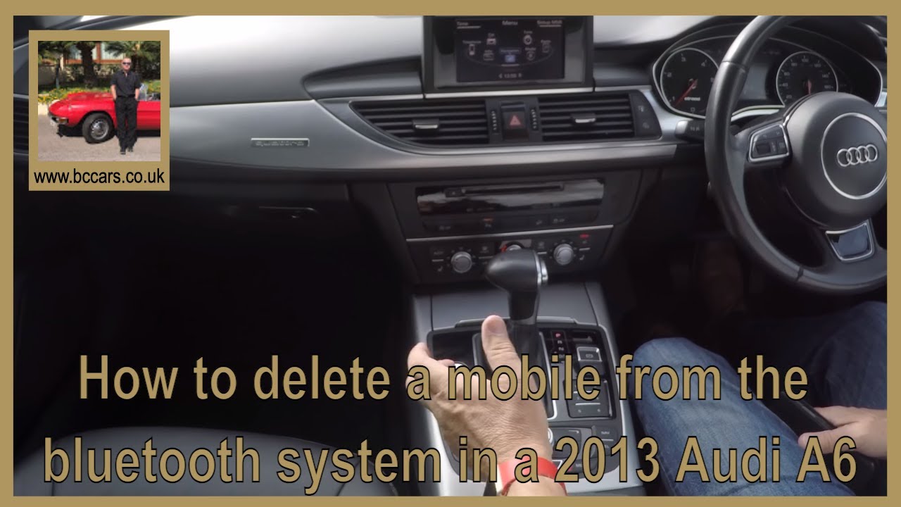 How to delete a mobile from the bluetooth system in a 2013 Audi A6