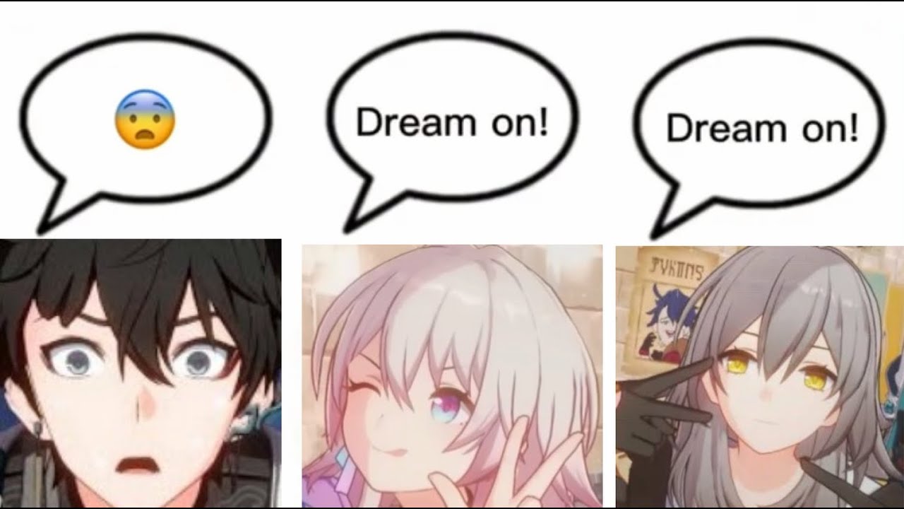 Honkai: Star Rail ✧ Dream On ✧ Meme