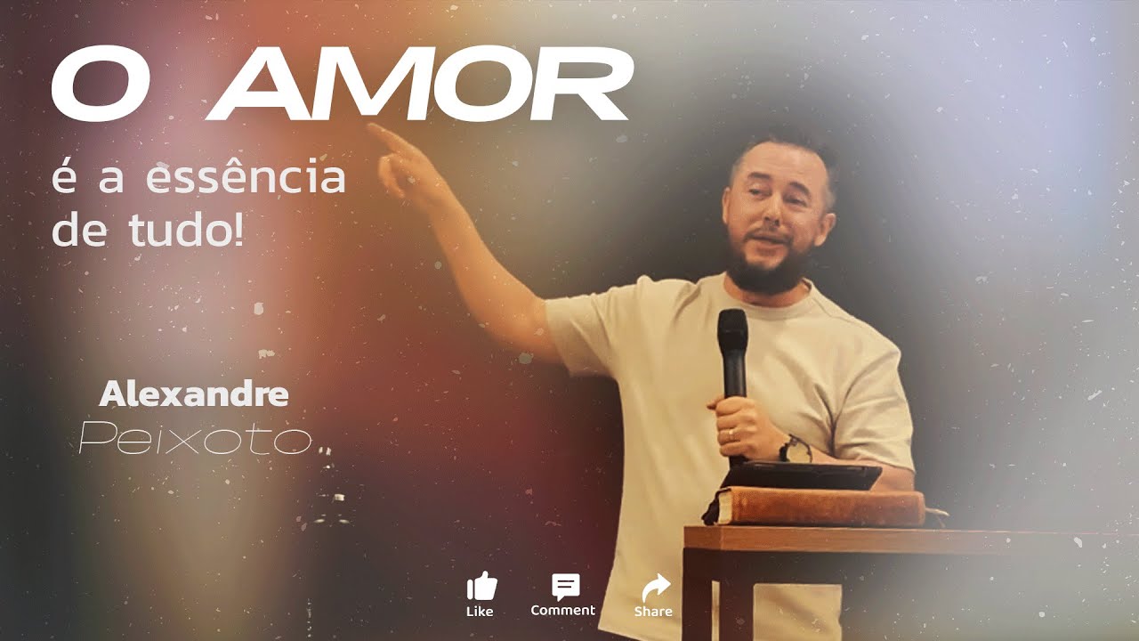 O amor é a essência de tudo!